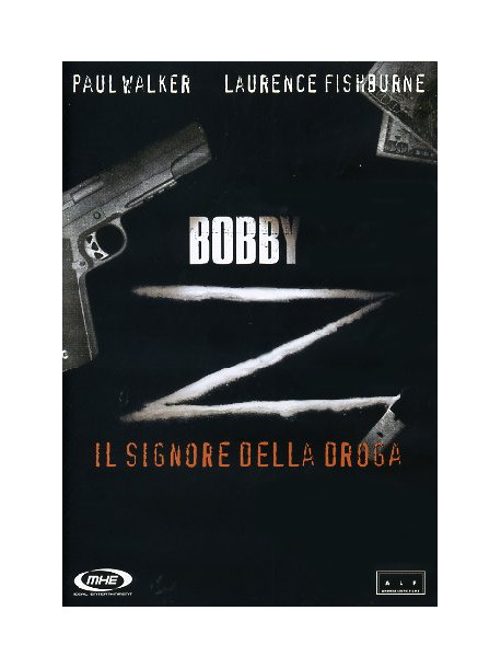 Bobby Z - Il Signore Della Droga