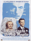 Fidanzato Di Mia Moglie (Il)