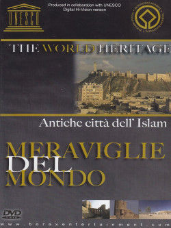 Meraviglie Del Mondo 06 - Antiche Citta' Dell'Islam