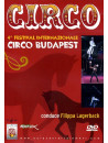Circo - 4° Circo Di Budapest