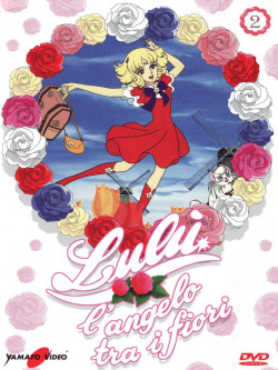 Lulu' L'Angelo Tra I Fiori 02 (Eps 06-10)