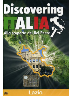 Discovering Italia - Lazio
