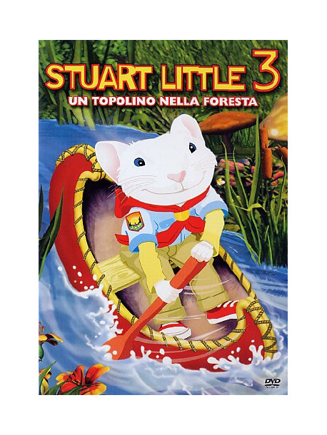 Stuart Little 3 - Un Topolino Nella Foresta
