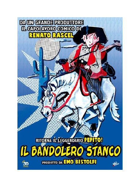 Bandolero Stanco (Il)