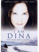 I Am Dina