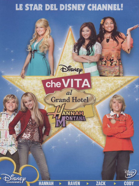 Hannah Montana - Che Vita Al Grand Hotel