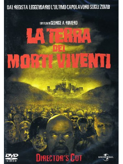 Terra Dei Morti Viventi (La)