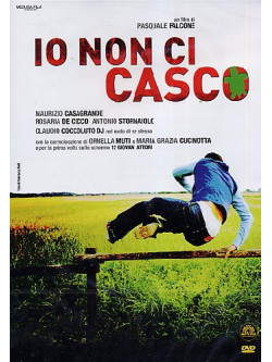 Io Non Ci Casco