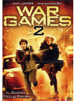 Wargames 2 - Il Codice Della Paura