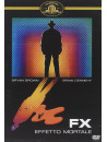 Fx - Effetto Mortale