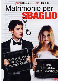 Matrimonio Per Sbaglio