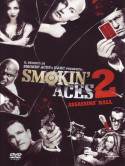 Smokin' Aces 2 - Assassins' Ball