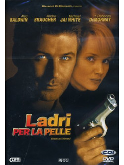 Ladri Per La Pelle