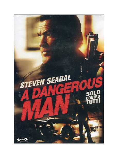 Dangerous Man (A) - Solo Contro Tutti