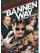 Bannen Way (The) - Un Criminale Perbene