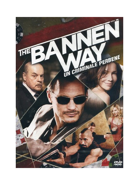 Bannen Way (The) - Un Criminale Perbene