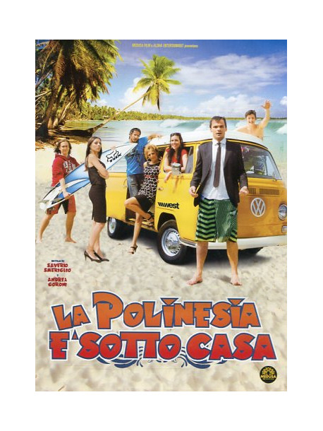 Polinesia E' Sotto Casa (La)