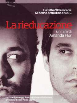 Rieducazione (La) (Dvd+Booklet)