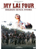 My Lai Four - Soldati Senza Onore