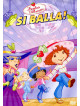 Fragolina Dolcecuore - Si Balla!