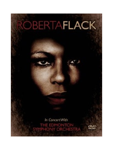 Roberta Flack - In Concert With The Edmonton Symphony Orchestra
