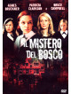 Mistero Del Bosco (Il)