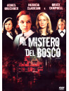 Mistero Del Bosco (Il)
