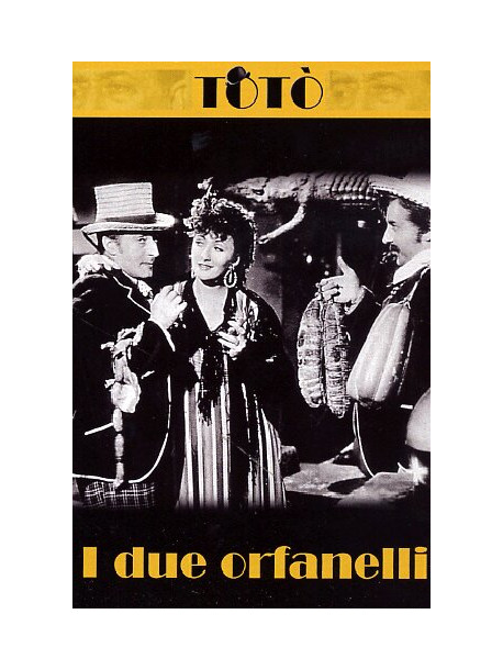 Toto' - I Due Orfanelli