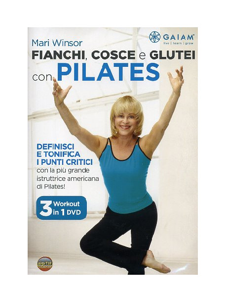 Fianchi, Cosce E Glutei Con Pilates