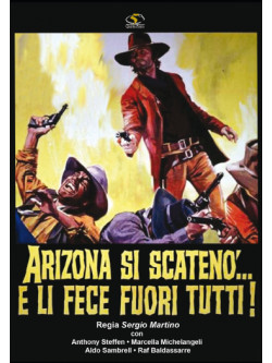 Arizona Si Scateno'... E Li Fece Fuori Tutti