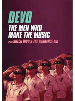 Devo - Men Who Make The Music/butch Devo & The