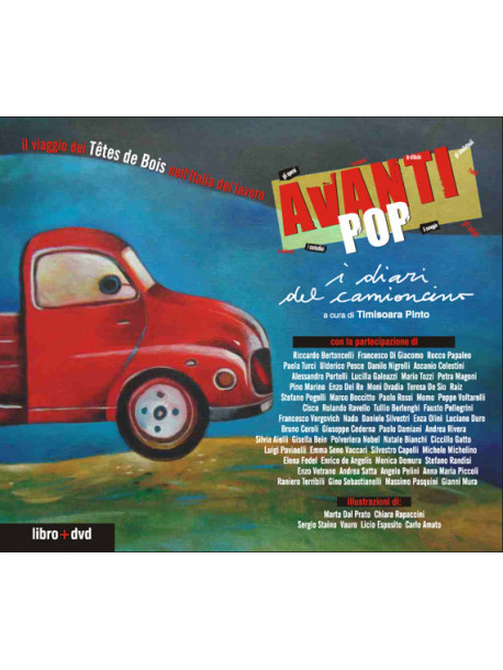 Tetes De Bois - Avanti Pop ¡ I Diari Del Camioncino