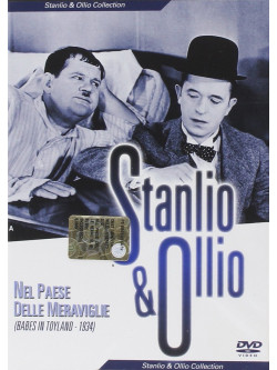 Stanlio & Ollio - Nel Paese Delle Meraviglie