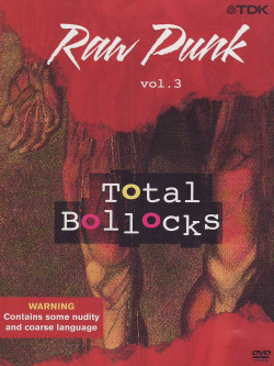 Raw Punk, Vol.3 - Total Bollocks