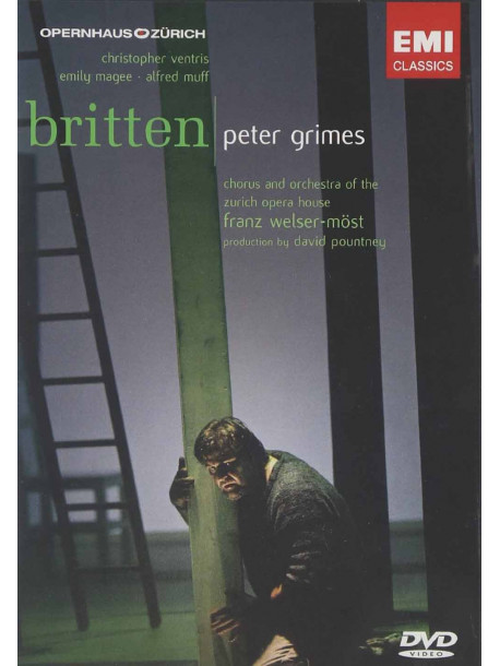 Britten - Peter Grimes - Zurich Op/Welser Most