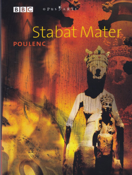 Poulenc - Stabat Mater