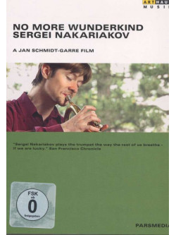 No More Wunderkind - Sergei Nakariakov
