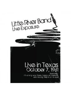 Little River Band - Live Exposure