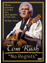 Tom Rush - No Regrets