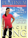 Tracie Long - Platinum Fitness For Seniors
