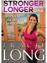Tracie Long - Stronger Longer Volume 1