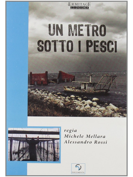 Metro Sotto I Pesci (Un)