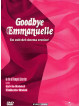 Goodbye Emmanuelle