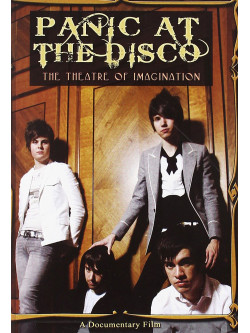 Panic At The Disco - The Theatre Of Imagination
