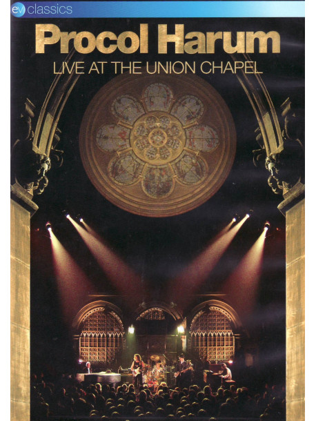 Procol Harum - Live At The Union Chapel