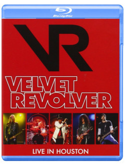 Velvet Revolver - Live In Houston / Let It Roll - Live In Germany