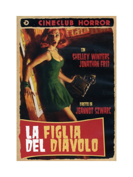 Figlia Del Diavolo (La)