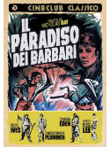 Paradiso Dei Barbari (Il)