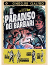 Paradiso Dei Barbari (Il)