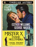 Mr. X - L'Uomo Nell'Ombra